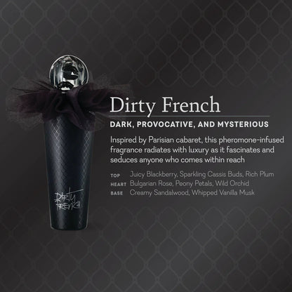 Dirty French Perfume "French"